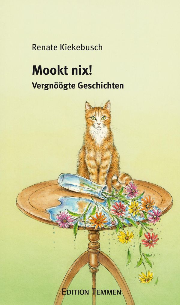 Mookt nix! - Renate Kiekebusch (Buch)
