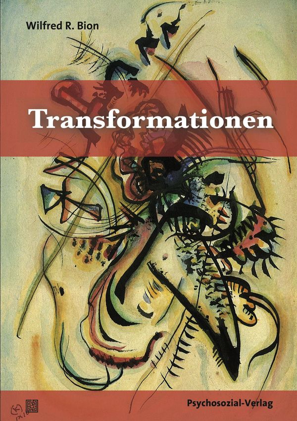 Transformationen - Wilfred R. Bion (Buch)