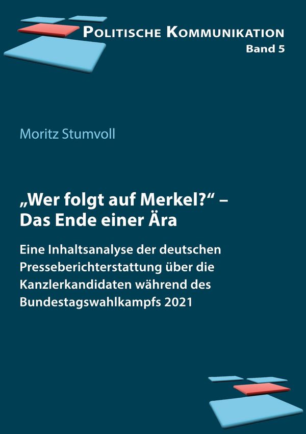 "Wer folgt auf Merkel?" - Moritz Stumvoll (Buch)