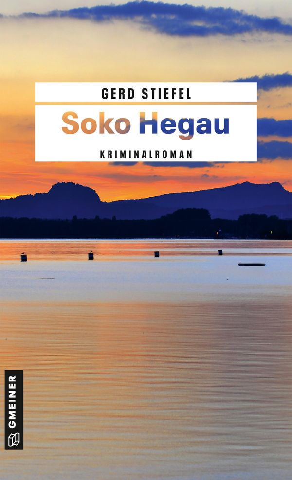 Soko Hegau - Gerd Stiefel (Buch)