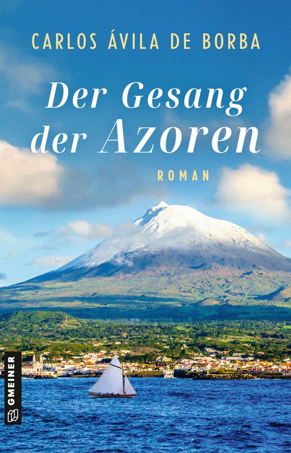 Der Gesang der Azoren - Carlos Ávila de Borba (Buch)