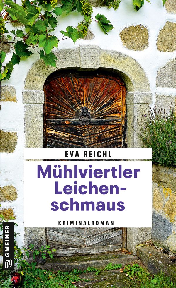 Mühlviertler Leichenschmaus - Eva Reichl (Buch)