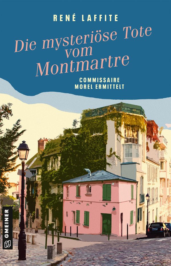 Die mysteriöse Tote vom Montmartre - René Laffite (Buch)