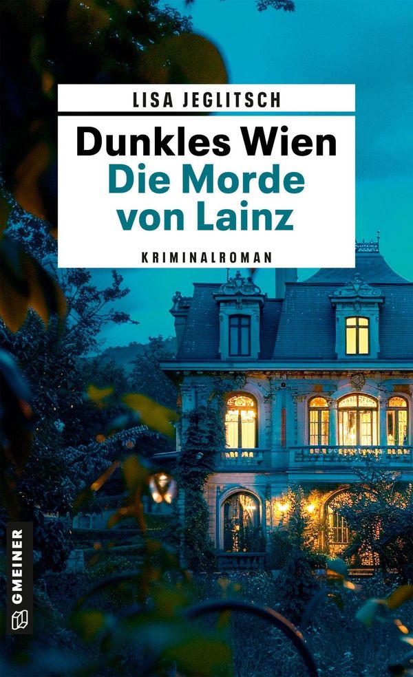 Dunkles Wien - Die Morde von Lainz - Lisa Jeglitsch (Buch)