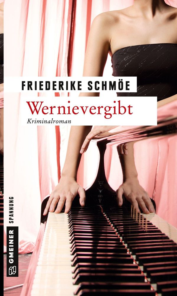 Wernievergibt - Friederike Schmöe (Buch)