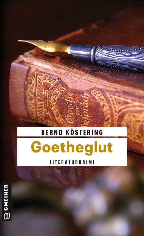 Goetheglut - Bernd Köstering (Buch)