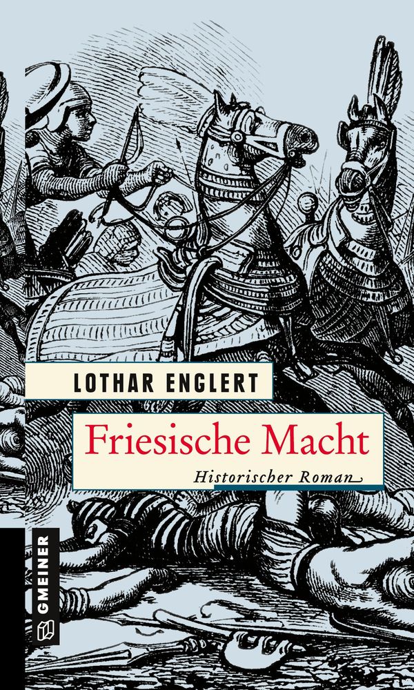 Friesische Macht - Lothar Englert (Buch)