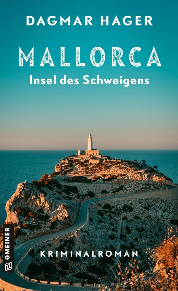 Mallorca - Insel des Schweigens - Dagmar Hager (Buch)