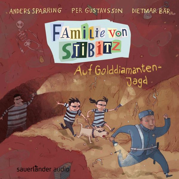 Anders Sparring: Familie von Stibitz - Auf Golddiamanten-Jagd (CD)