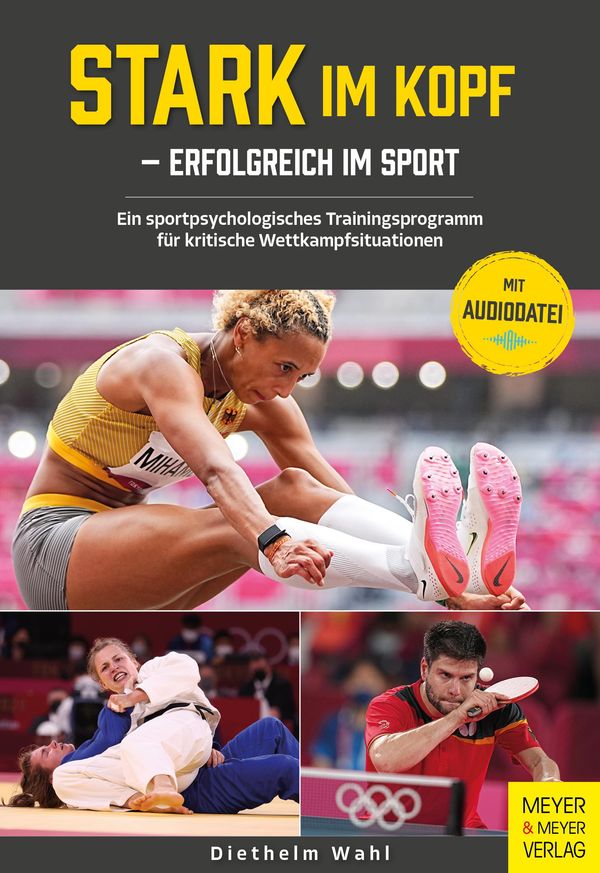 Stark im Kopf - erfolgreich im Sport - Diethelm Wahl (Buch)
