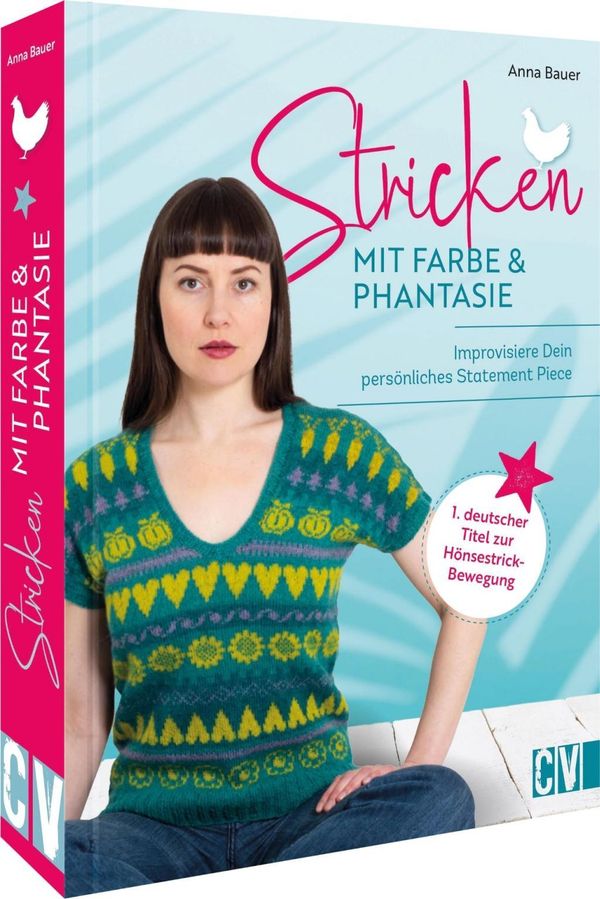 Stricken mit Farbe und Phantasie - Anna Bauer (Buch)