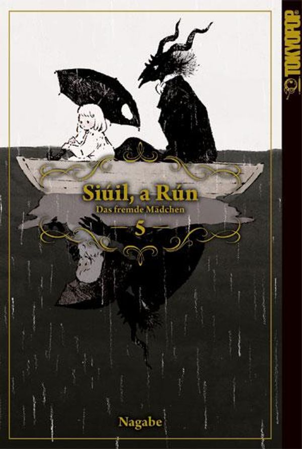 Siúil, a Rún - Das fremde Mädchen 05 - Nagabe (Buch)