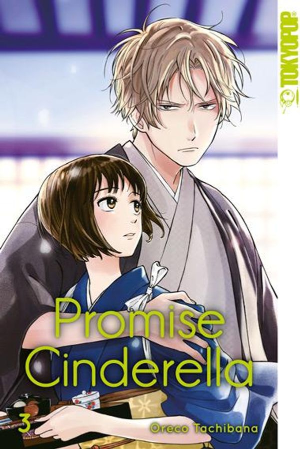Promise Cinderella 03 - Oreco Tachibana (Buch)