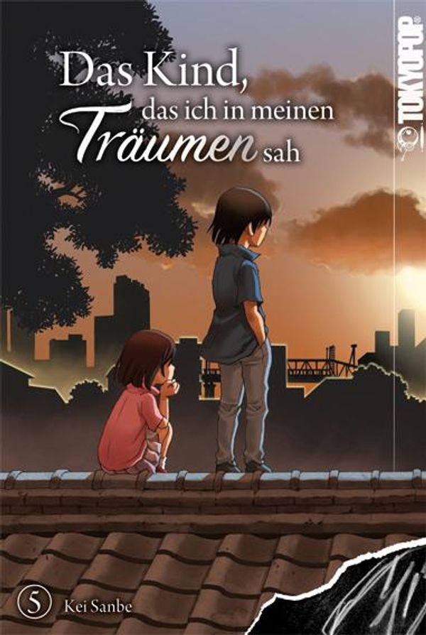 Das Kind, das ich in meinen Träumen sah 05 - Kei Sanbe (Buch)