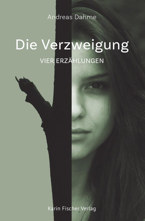 Die Verzweigung - Andreas Dahme (Buch)