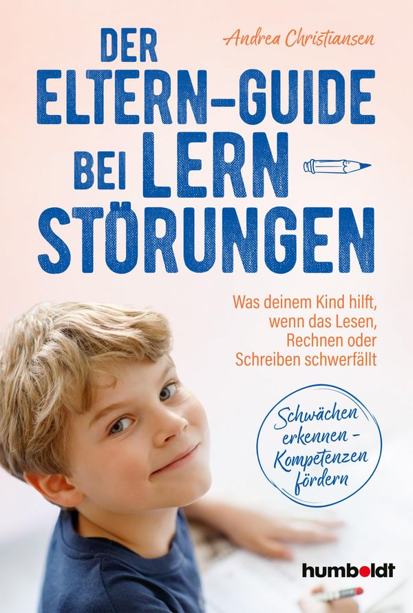 Der Eltern-Guide bei Lernstörungen - Andrea Christiansen (Buch)