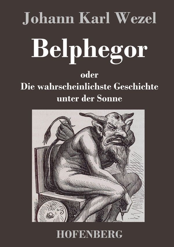 Belphegor - Johann Karl Wezel (Buch)