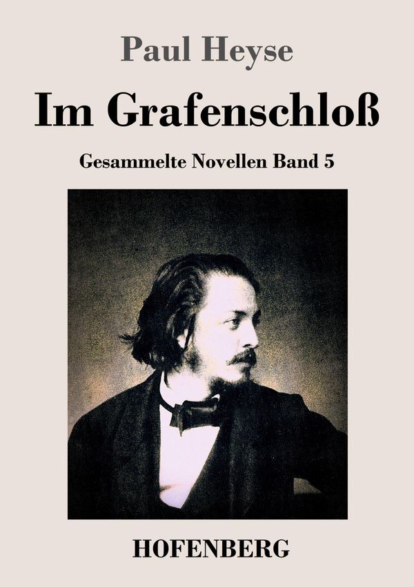 Im Grafenschloß - Paul Heyse (Buch)