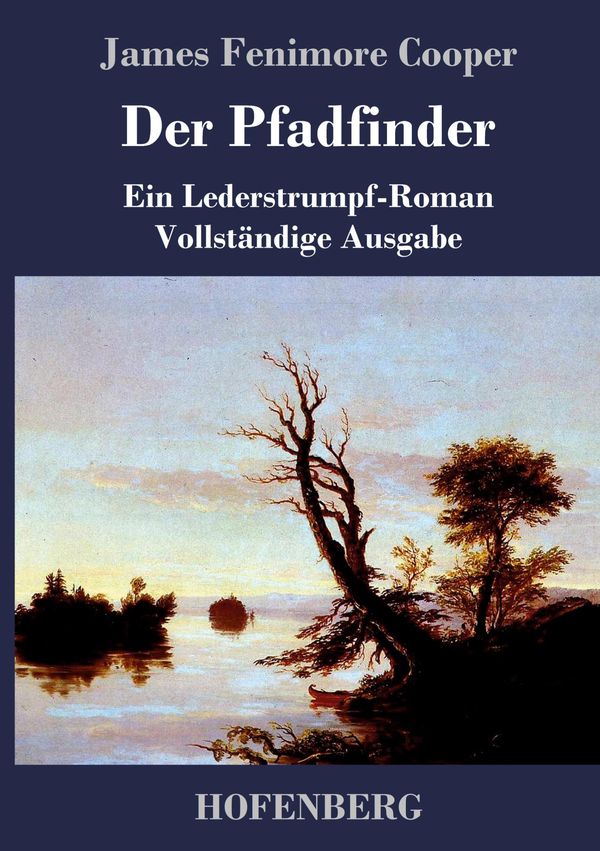 Der Pfadfinder - James Fenimore Cooper (Buch)