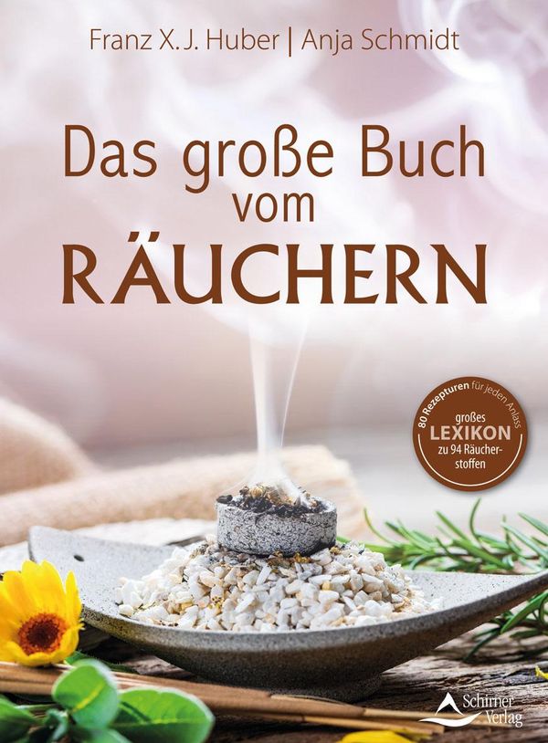Das große Buch vom Räuchern - Franz X. J. Huber (Buch)