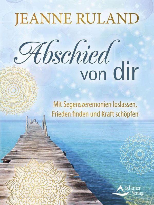 Abschied von dir - Jeanne Ruland (Buch)