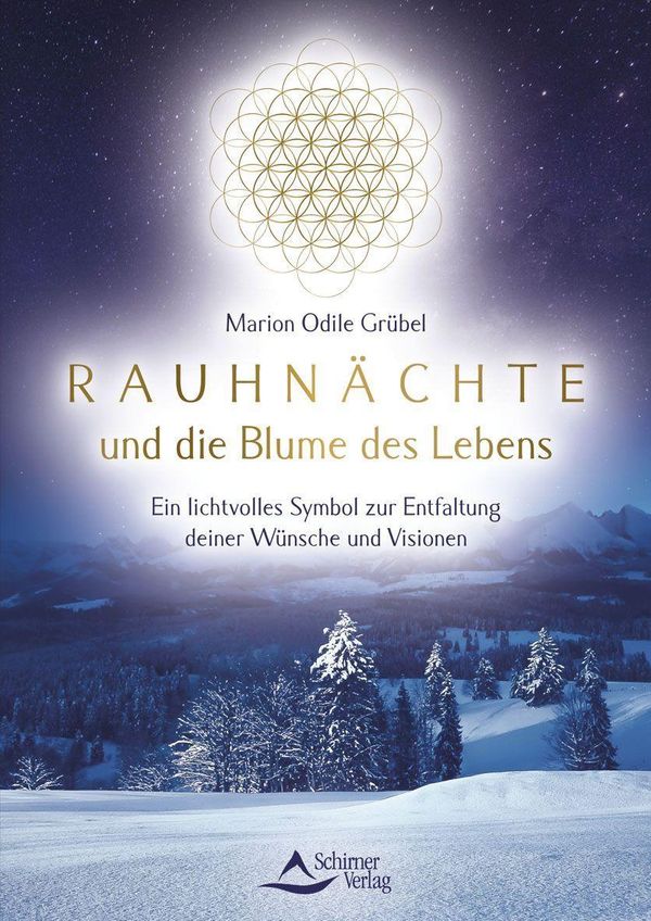 Rauhnächte und die Blume des Lebens - Marion Odile Grübel (Buch)