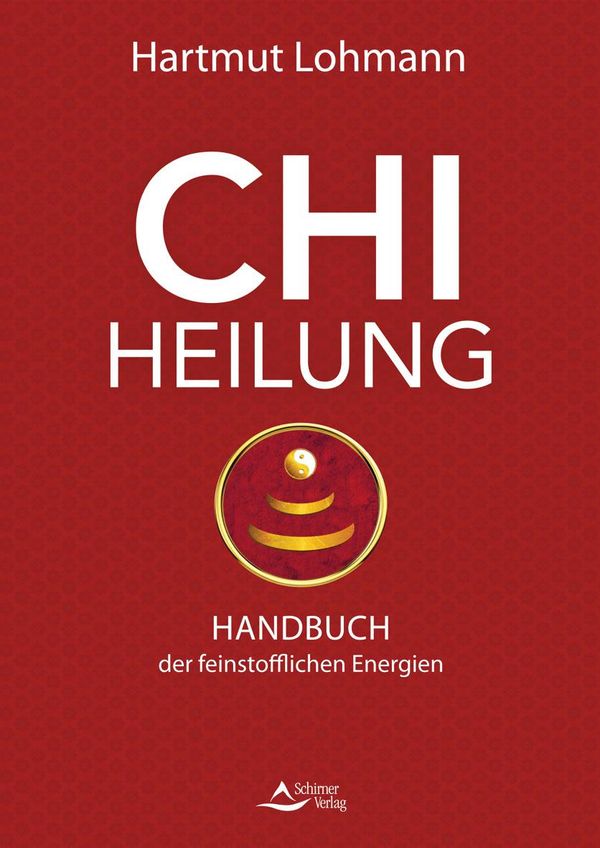 Chi-Heilung - Hartmut Lohmann (Buch)