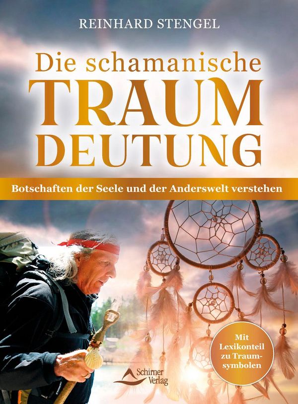 Die schamanische Traumdeutung - Reinhard Stengel (Buch)
