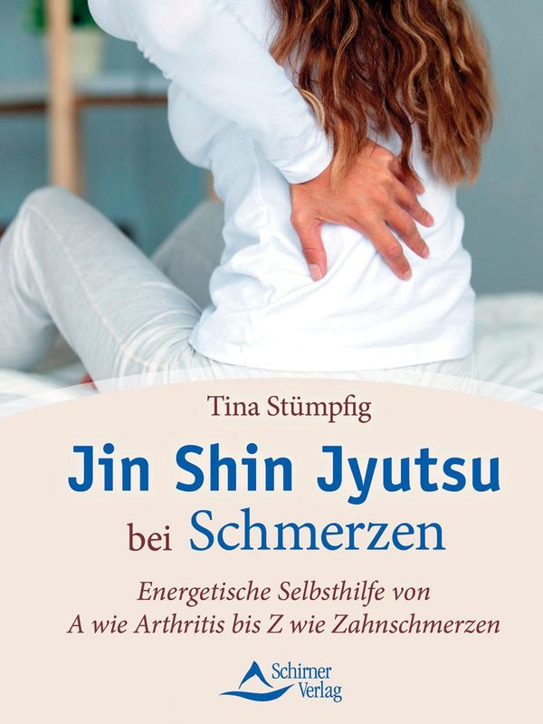 Jin Shin Jyutsu bei Schmerzen - Tina Stümpfig (Buch)