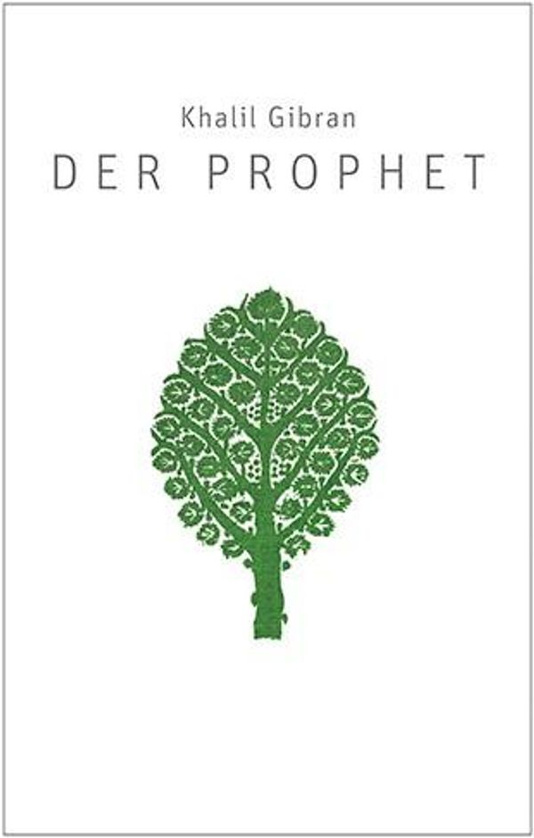 Der Prophet - Khalil Gibran (Buch)