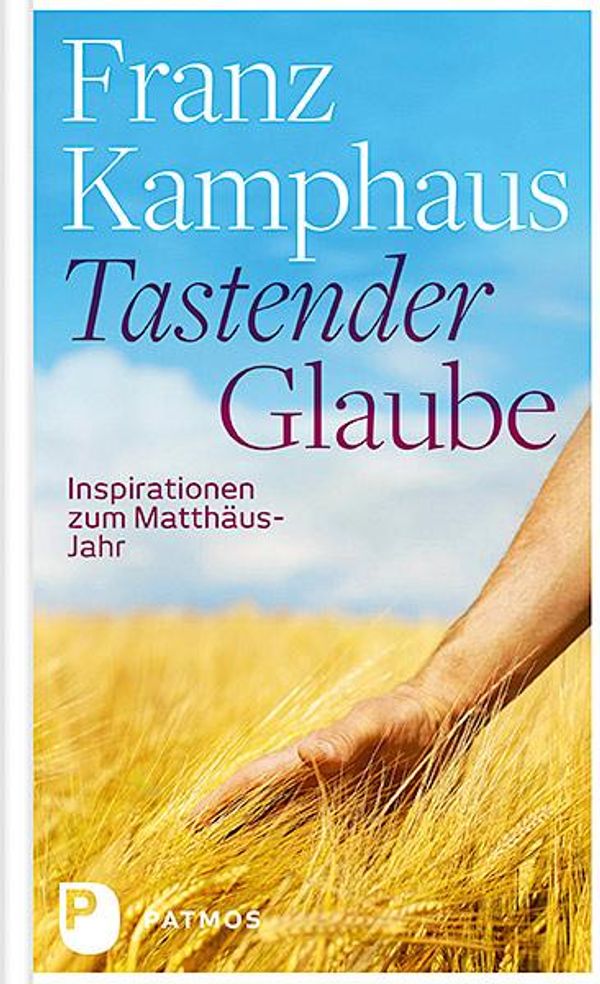 Tastender Glaube - Franz Kamphaus (Buch)