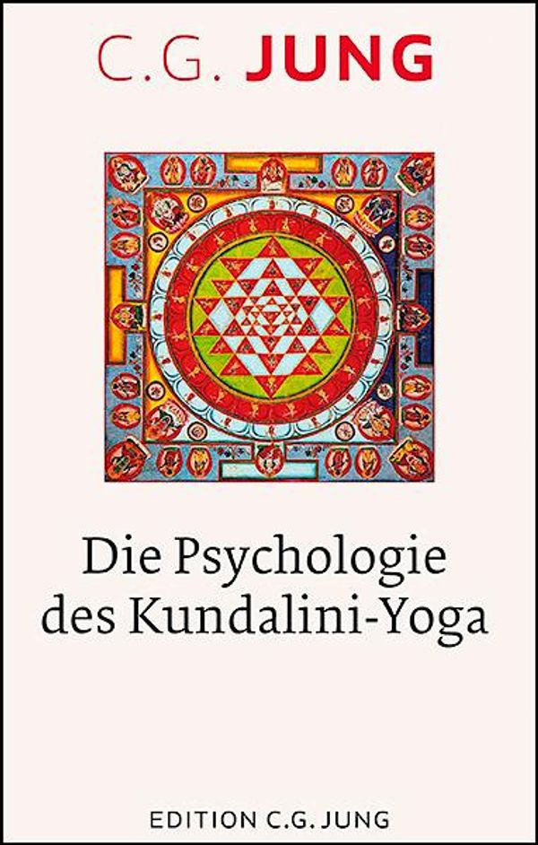Die Psychologie des Kundalini-Yoga - C. G. Jung (Buch)