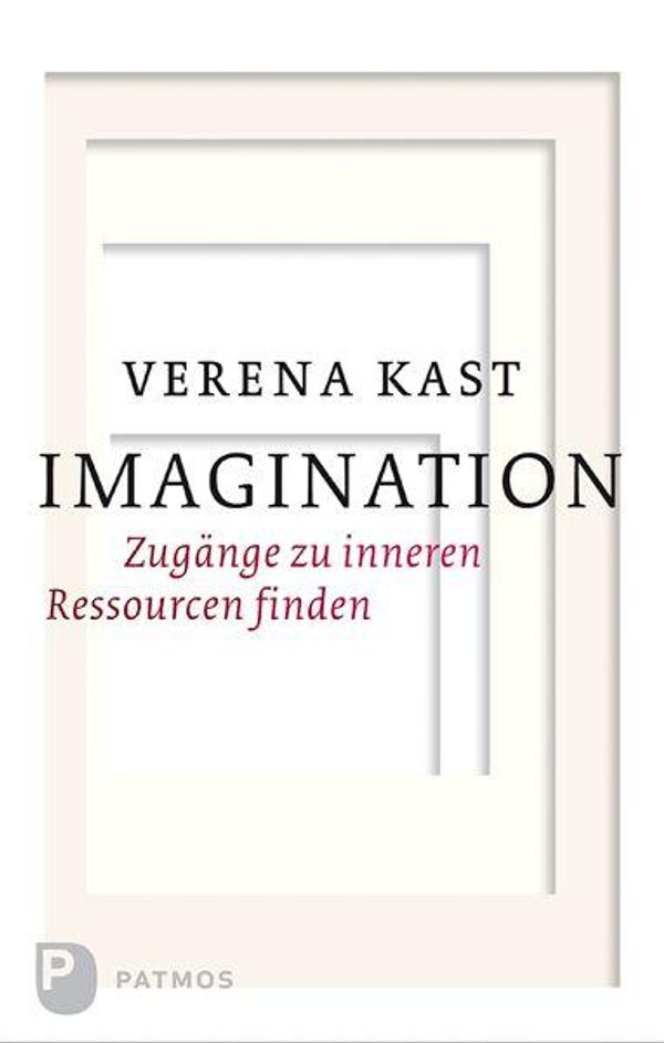 Imagination - Verena Kast (Buch)