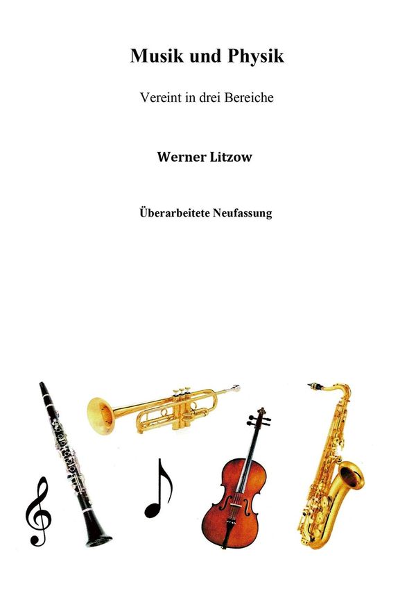 Musik und Physik - Werner Litzow (Buch)