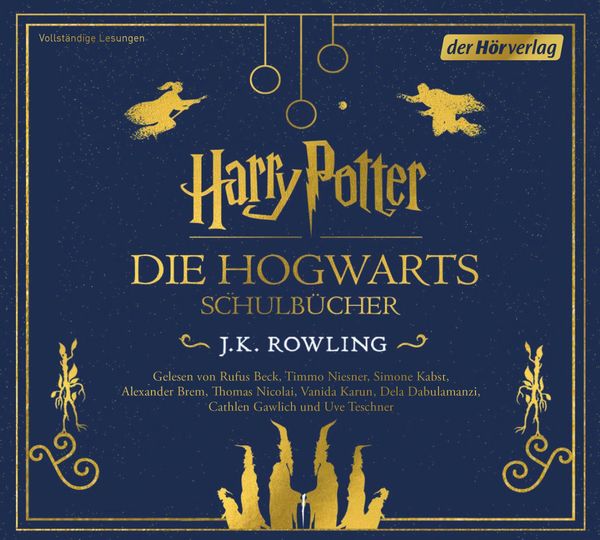 J. K. Rowling: Hogwarts Schulbücher (6 CDs)
