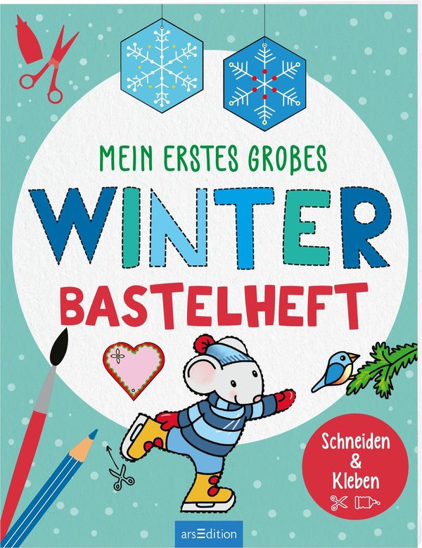Mein erstes großes Winter-Bastelheft (Buch)