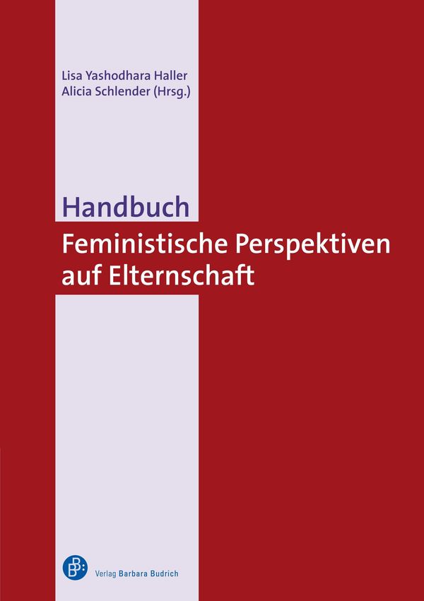 Handbuch Feministische Perspektiven auf Elternschaft (Buch)