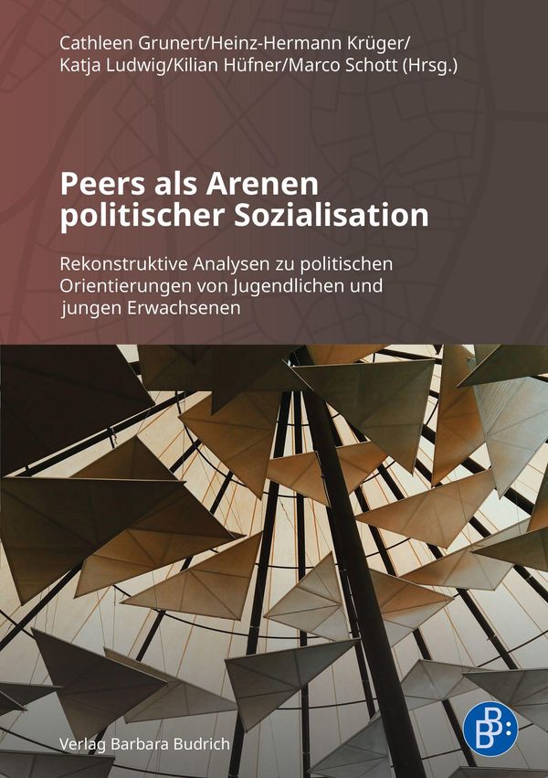 Peers als Arenen politischer Sozialisation (Buch)