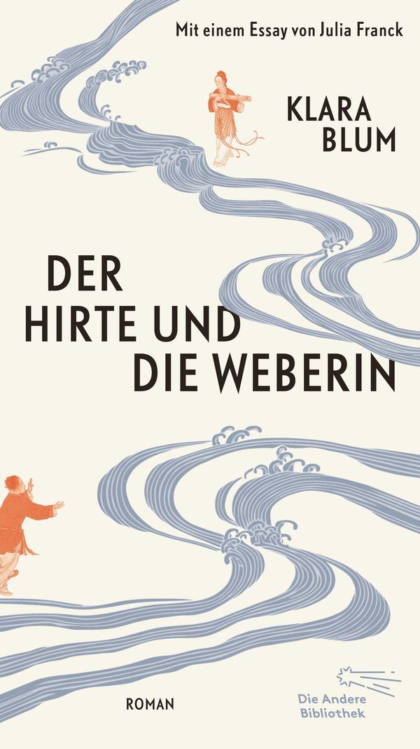 Der Hirte und die Weberin - Klara Blum (Buch)