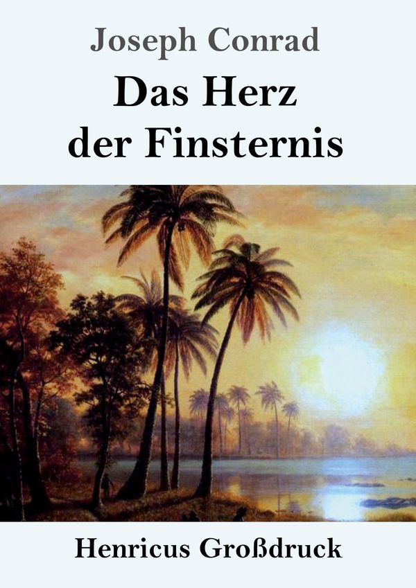 Das Herz der Finsternis (Großdruck) - Joseph Conrad (Buch)