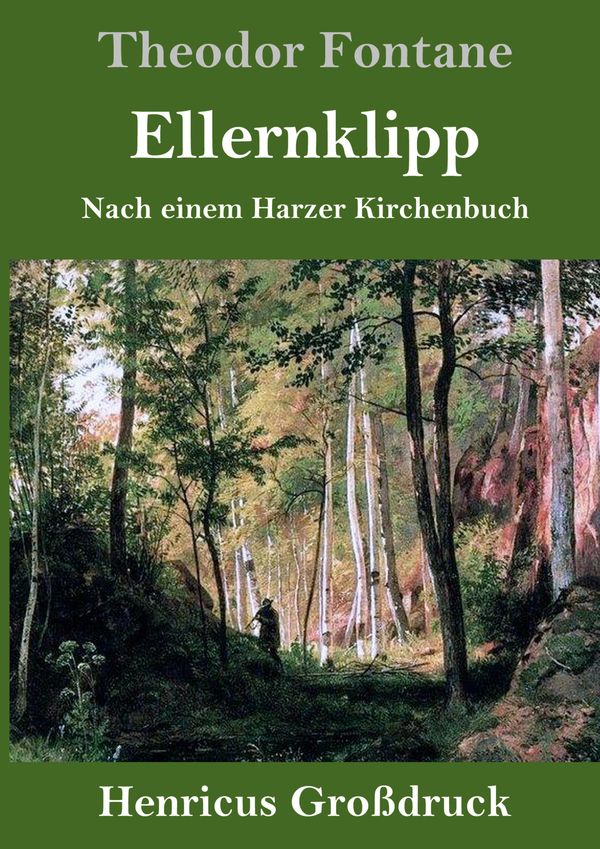 Ellernklipp (Großdruck) - Theodor Fontane (Buch)