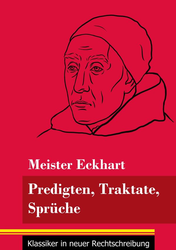 Predigten, Traktate, Sprüche - Meister Eckhart (Buch)