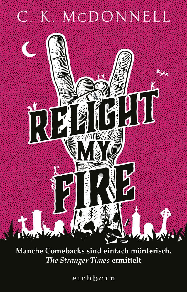 Relight My Fire - C. K. Mcdonnell (Buch)