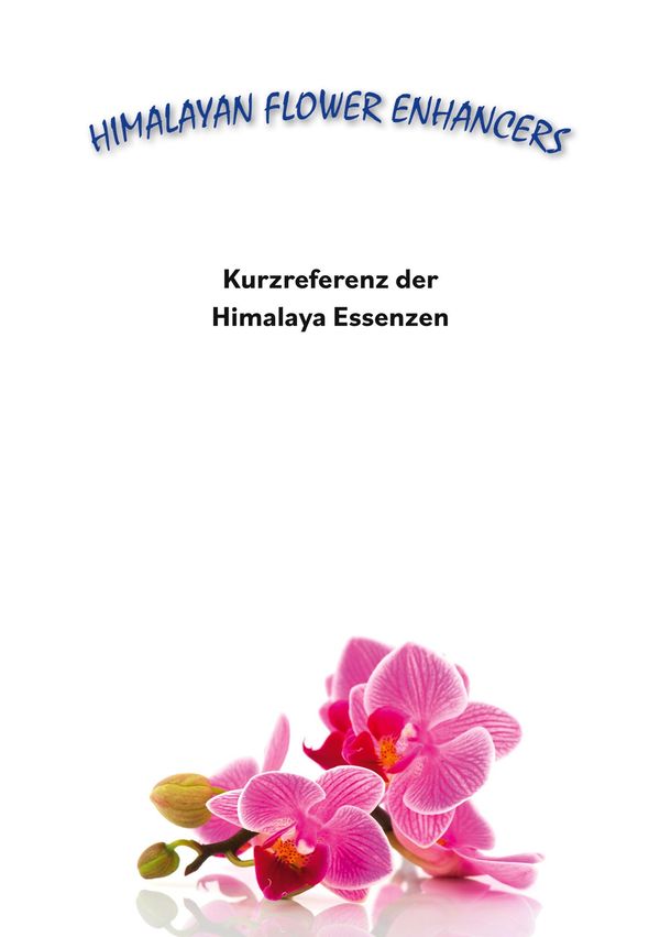 Kurzreferenz der Himalaya Essenzen - Tanmaya David Parsons (Buch)