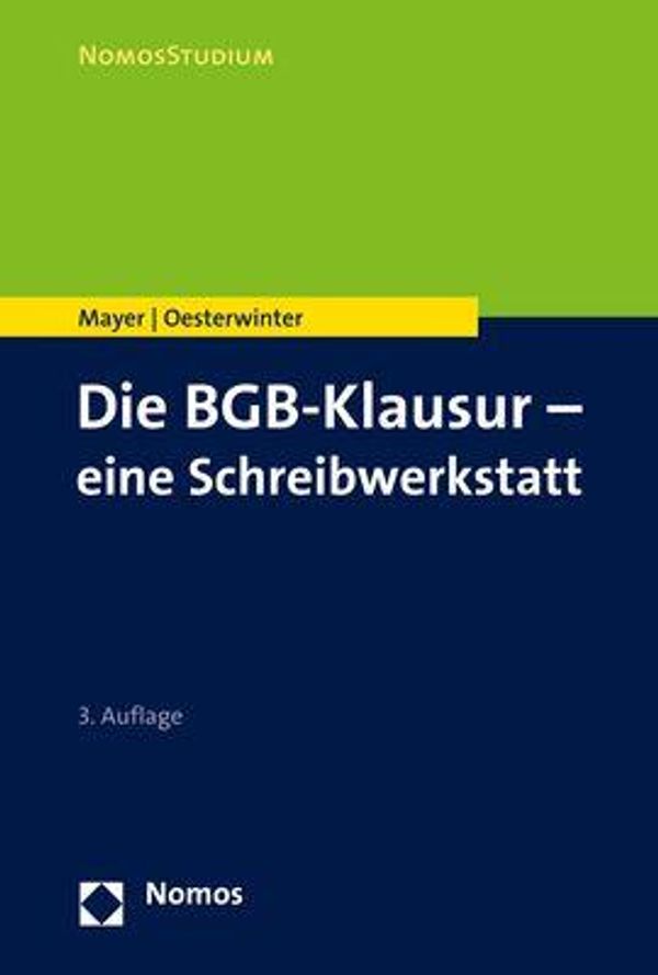 Die BGB-Klausur - eine Schreibwerkstatt - Volker Mayer (Buch)