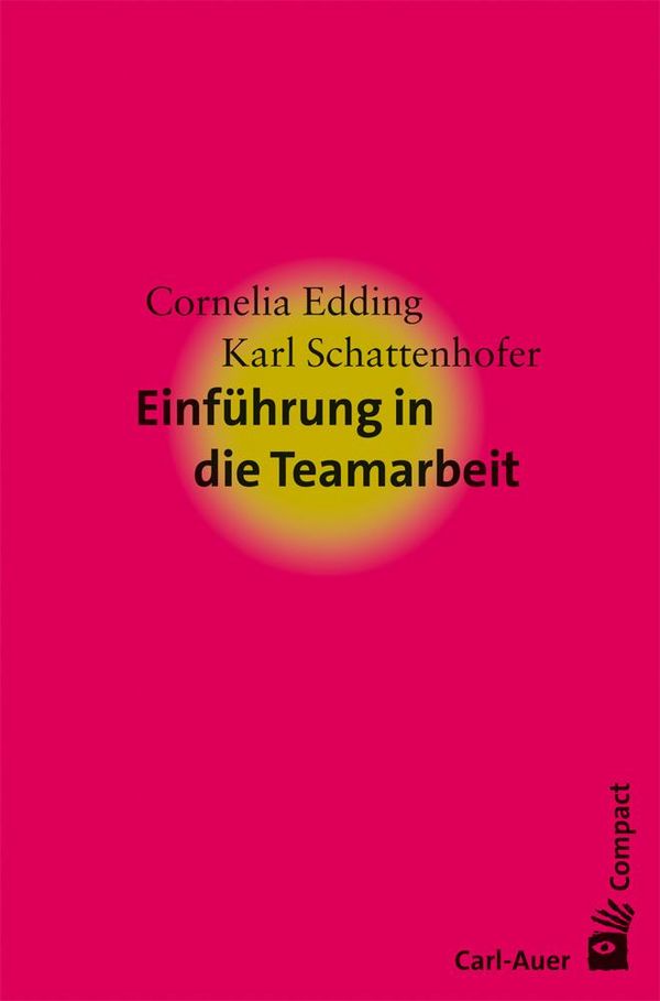 Einführung in die Teamarbeit - Cornelia Edding (Buch)