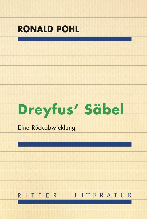 Dreyfus Säbel - Ronald Pohl (Buch)