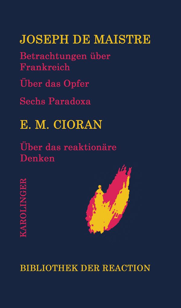 Betrachtungen über Frankreich/Über das Opfer/Sechs Paradoxa an die ...