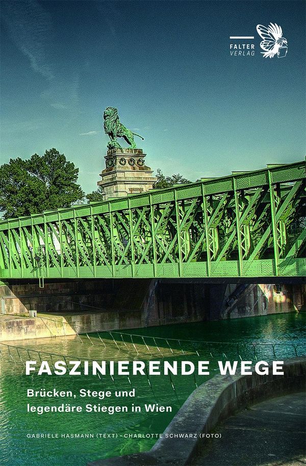 Faszinierende Wege - Gabriele Hasmann (Buch)