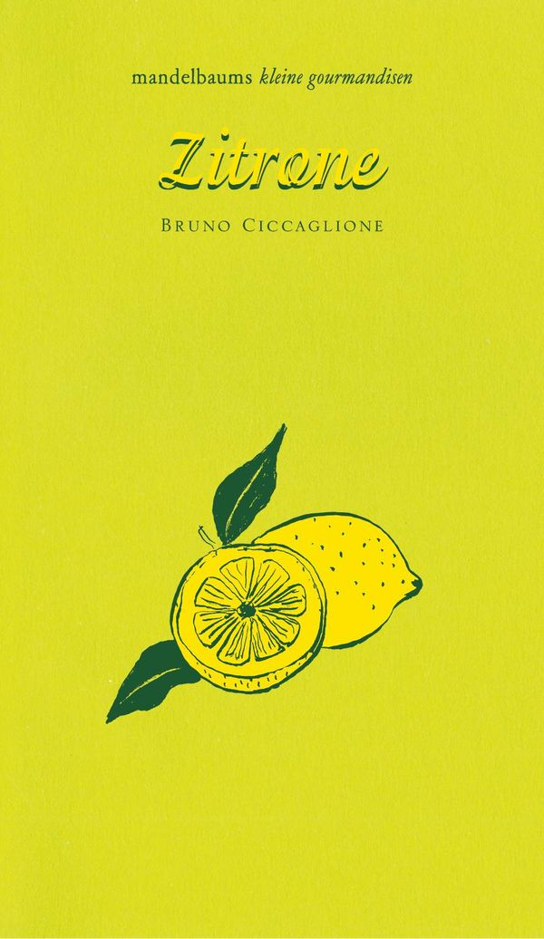 Zitrone - Bruno Ciccaglione (Buch)
